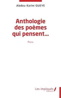 Anthologie des poèmes qui pensent, Poésie