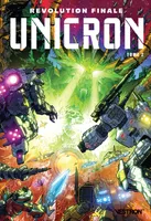 2, Transformers : Unicron T02, Revolution Finale, seconde partie