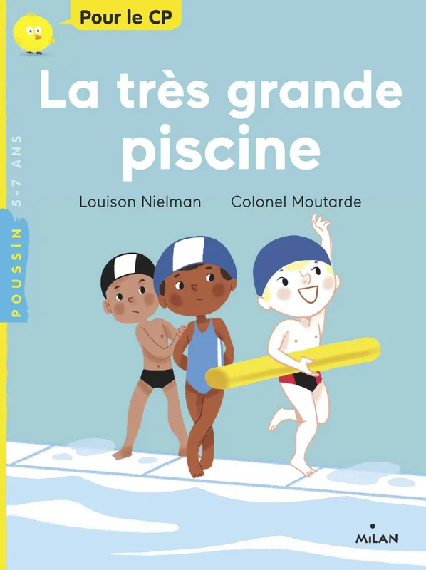 Livres Jeunesse de 6 à 12 ans Premières lectures La très grande piscine Louison Nielman