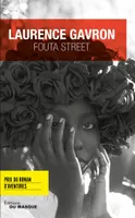 Fouta Street - Prix du Roman d'aventures