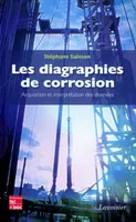 Les diagraphies de corrosion - acquisition et interprétation des données, acquisition et interprétation des données