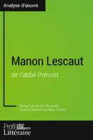 Manon Lescaut de l'abbé Prévost (Analyse approfondie), Approfondissez votre lecture des romans classiques et modernes avec Profil-Litteraire.fr