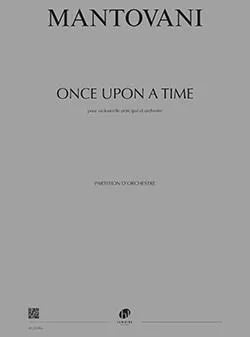 Once upon a time, Pour violoncelle principal et orchestre