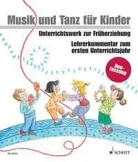 Musik und Tanz für Kinder, Unterrichtswerk zur Früherziehung. Livre du professeur.