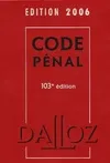 Code pénal : Edition 2006