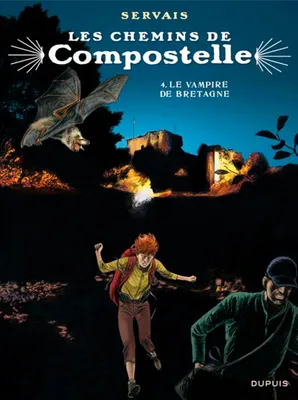 4, Les chemins de Compostelle - Tome 4 - Le vampire de Bretagne (Edition Spéciale)