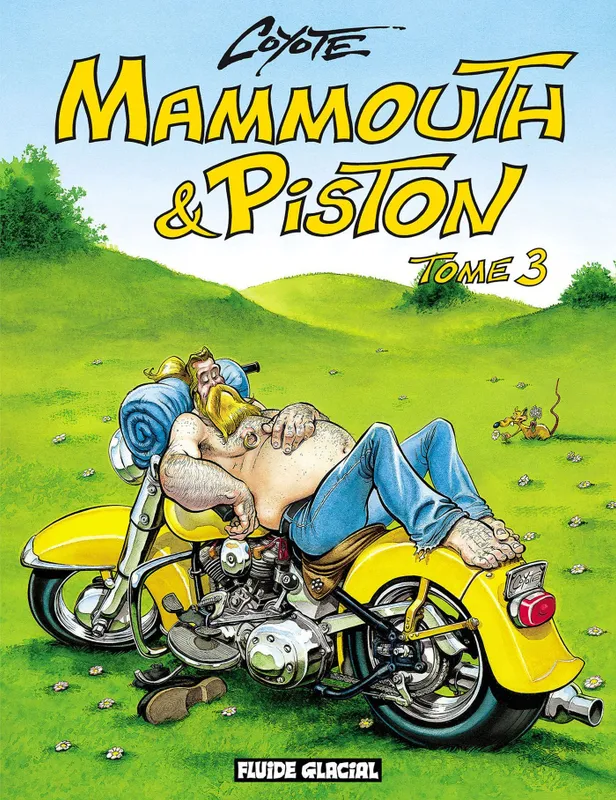 Livres BD BD adultes Mammouth & Piston., 3, MAMMOUTH ET PISTON T3 Coyote