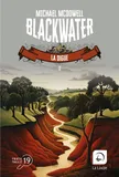 Blackwater, tome 2, La digue