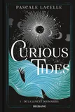 1, Curious Tides, T1 : De la Lune et des Marées