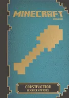 Minecraft : Construction, le guide officiel, le guide officiel
