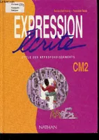 Expression écrite CM2. Cycle des approfondissements