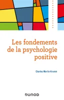Les fondements de la psychologie positive