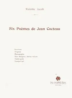 Poèmes de Jean Cocteau (6)
