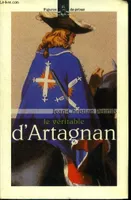 Le véritable d'Artagnan (Collection : 