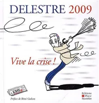 Delestre 2009, 2009