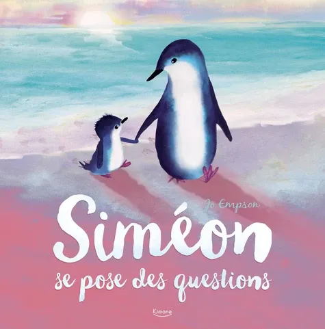 Livres Jeunesse de 3 à 6 ans Albums Siméon se pose des questions Empson, Jo