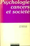 Psychologie cancers et société