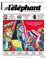 L'élephant-La revue de culture générale, l'éléphant - la revue de culture générale - numéro 22