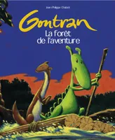 Gontran., Gontran : La forêt de l'aventure