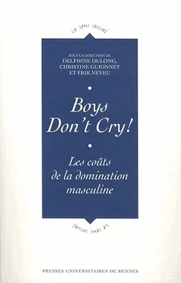 Boys Don't Cry, Les coûts de la domination masculine