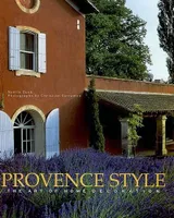 Provence Style, The Art of Home Decoration