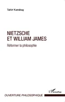 Nietzsche et William James, Réformer la philosophie