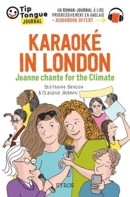 Karaoké in London, Jeanne chante for the climate