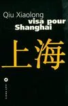 Visa pour Shanghai