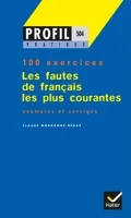 Profil Pratique - Les fautes de français les plus courantes, Livre