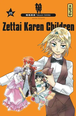 25, Zettai Karen Children - Tome 25