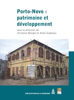 Porto-Novo : patrimoine et développement
