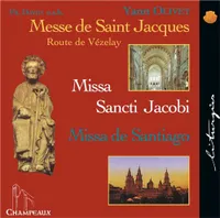 Messe de Saint Jacques - CD - Route de Vézelay