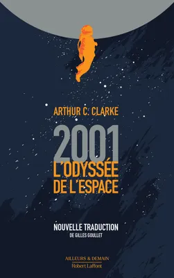 2001 L'Odyssée de l'espace, Nouvelle traduction