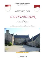 Histoire des Coatanscour, maîtres de Kerjean, et de leurs manoir et biens en Plourin-lès-Morlaix