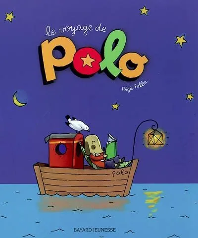 Livres Jeunesse de 3 à 6 ans Albums VOYAGE DE POLO Regis Faller