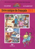 Le Flamboyant, Livre de l'élève (Broché 2 couleurs), Livre unique de Français, CE2, Comores
