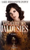 3, La galerie des jalousies - roman