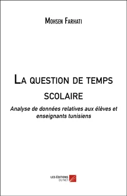 La question de temps scolaire, Analyse de données relatives aux élèves et enseignants tunisiens