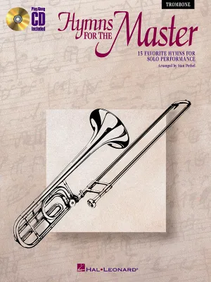 Hymns For The Master - Trombone, Instrumental Play-Along