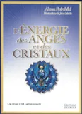 L'énergie des anges et des cristaux