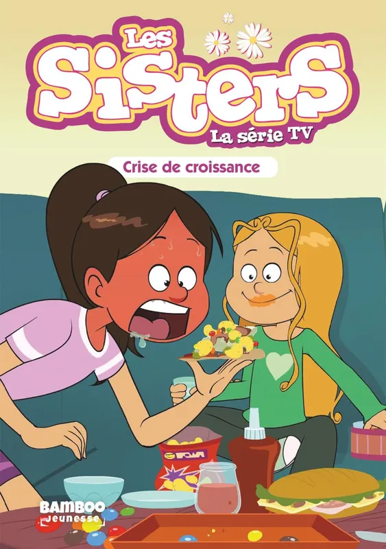 Livres BD Les Classiques 10, Les Sisters - La Série TV - Poche - tome 10, Crise de Croissance WILLIAM