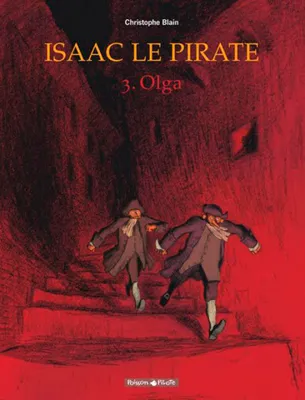 Isaac le pirate, 3, Olga