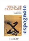Précis de grammaire espagnole - Edition 2000