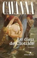 Le Dieu de Clotilde, roman