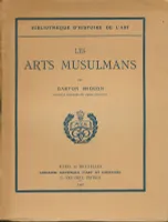 Les arts musulmans