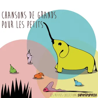 Chansons De Grands Pour Les Petits, Vol. 2