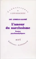 L'amour du narcissisme, Textes psychanalytiques