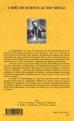 L'idée de science au XIXè siècle, Huit soirées de lecture à la Bibliothèque des Amis de l'instruction du IIIè arrondissement