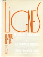 Lignes n°14 juin 1991 - De gauche, autrement - la revanche morale - Céline - Picasso - Sade.