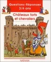 Châteaux forts et chevaliers